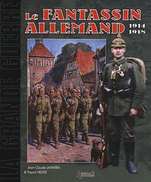 Emprunter Le fantassin allemand 1914-1918. 