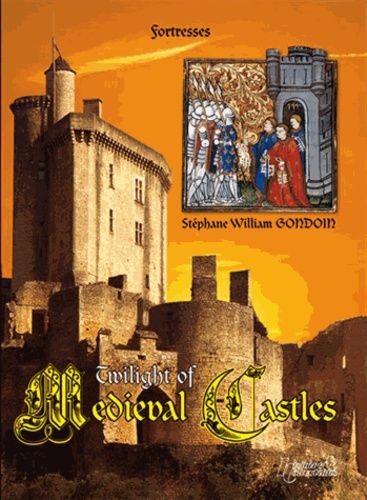 Emprunter The twilight of medieval castles livre