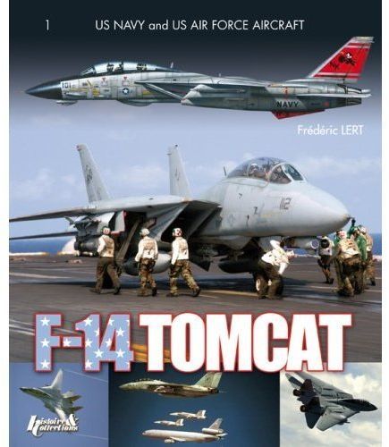 Emprunter The Grumman F-14 Tomcat in combat - [1972-2006 livre