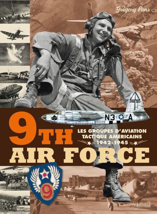 Emprunter 9 th Air Force. Les groupes d'aviation tactique américains 1942-1945 livre