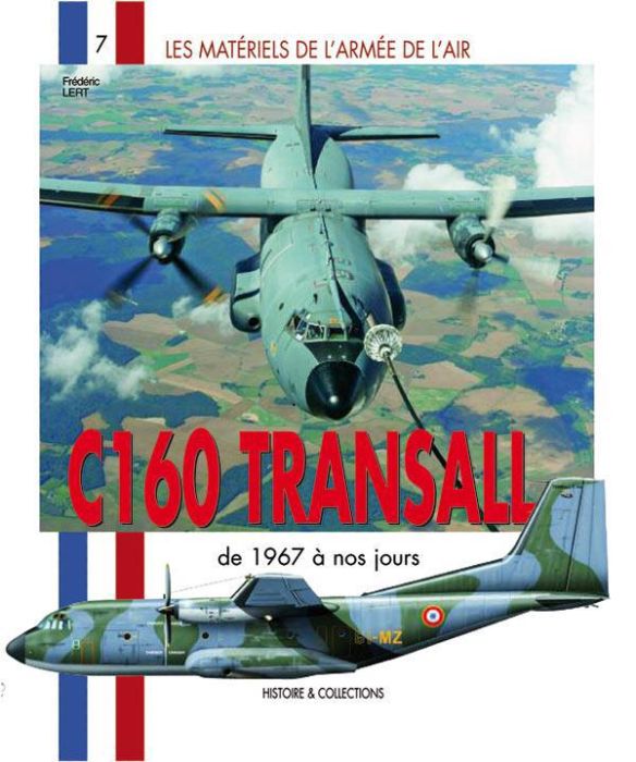 Emprunter C-160 Transall. De 1967 à nos jours livre