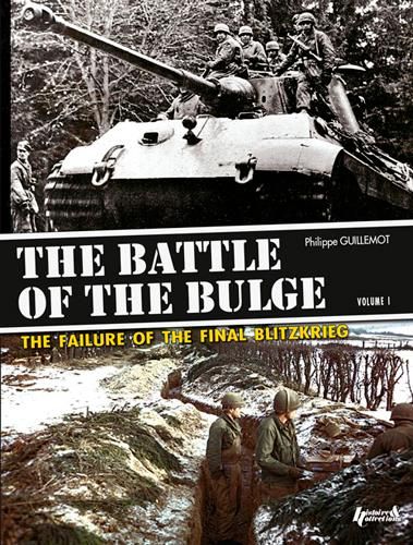 Emprunter THE BATTLE OF THE BULGE - T01 - THE BATTLE OF THE BULGE - THE FAILURE OF THE FINAL BLITZKRIEG - VOLU livre