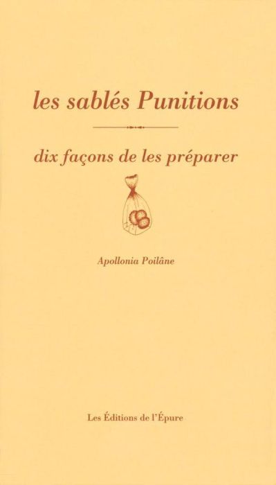 Emprunter Les sablés Punitions. Dix façons de les préparer livre