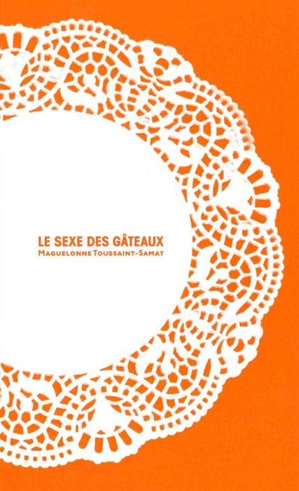 Emprunter Le sexe de gâteaux livre