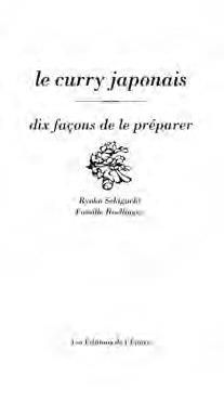 Emprunter Le curry japonais. Dix façons de le préparer livre