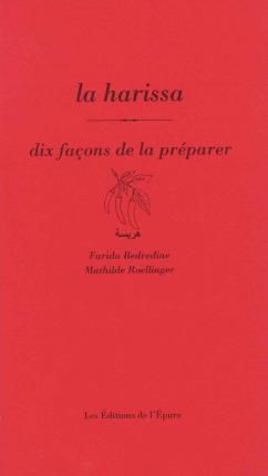 Emprunter La harissa, dix façons de la préparer livre