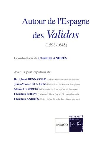 Emprunter AUTOUR DE L'ESPAGNE DES VALIDOS 1598 1645 livre