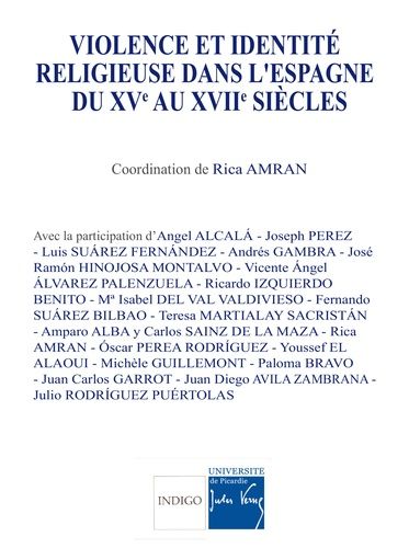 Emprunter VIOLENCE ET IDENTITE RELIGIEUSE DANS L'ESPAGNE DU XVE AU XVIIE SIECLES livre