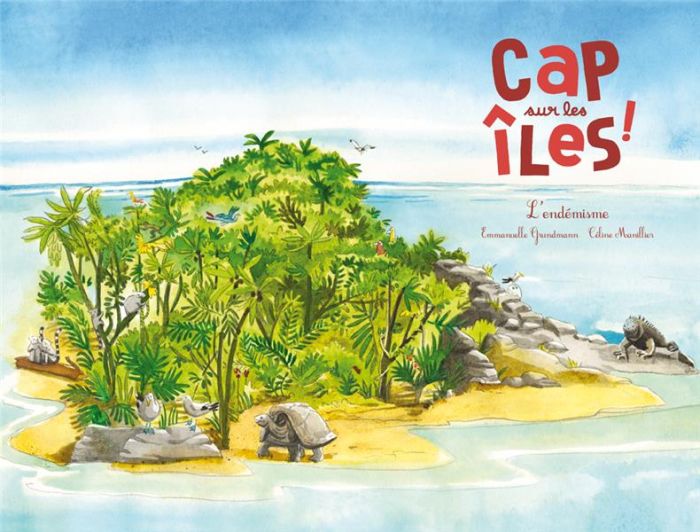 Emprunter Cap sur les îles ! L'endémisme livre