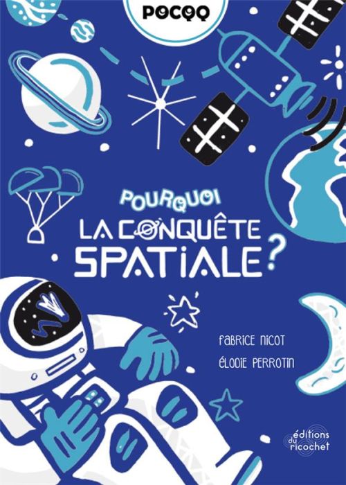 Emprunter Pourquoi la conquête spatiale ? livre