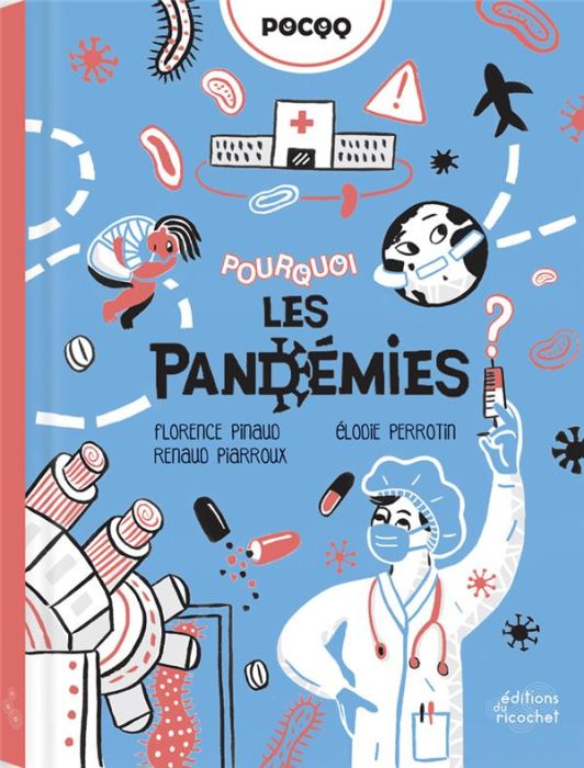 Emprunter Pourquoi les pandémies ? livre