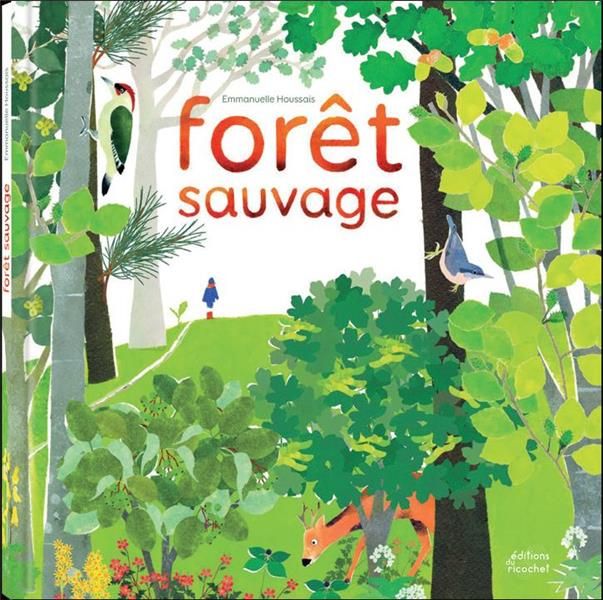 Emprunter Forêt sauvage livre