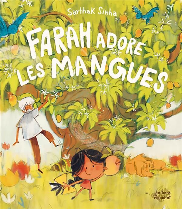 Emprunter Farah adore les mangues livre