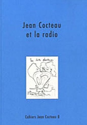 Emprunter Cahiers Jean Cocteau N° 8 : Jean Cocteau et la radio livre