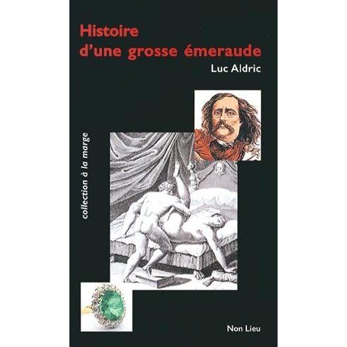 Emprunter Histoire d'une grosse émeraude livre