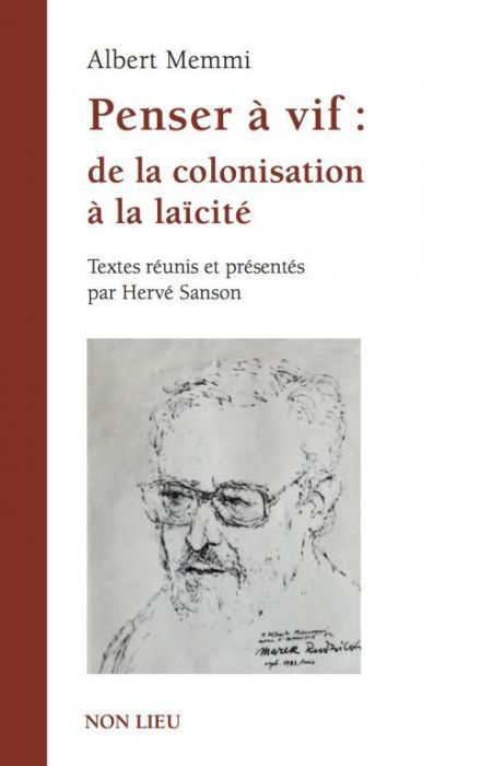 Emprunter Penser à vif. De la colonisation à la laïcité livre