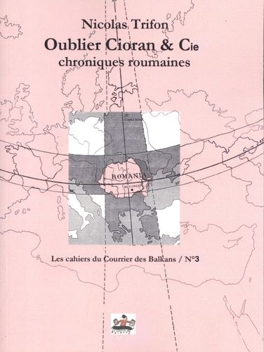 Emprunter Oublier Cioran & Cie livre