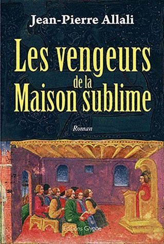 Emprunter Les vengeurs de la Maison sublime livre