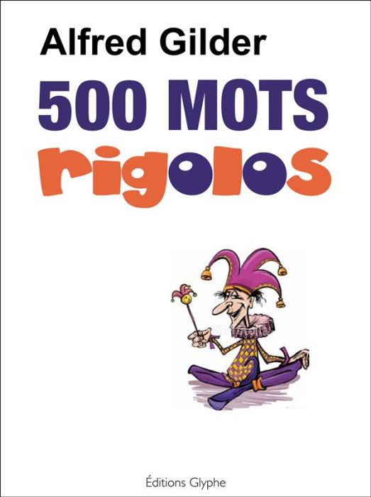 Emprunter 500 mots rigolos livre