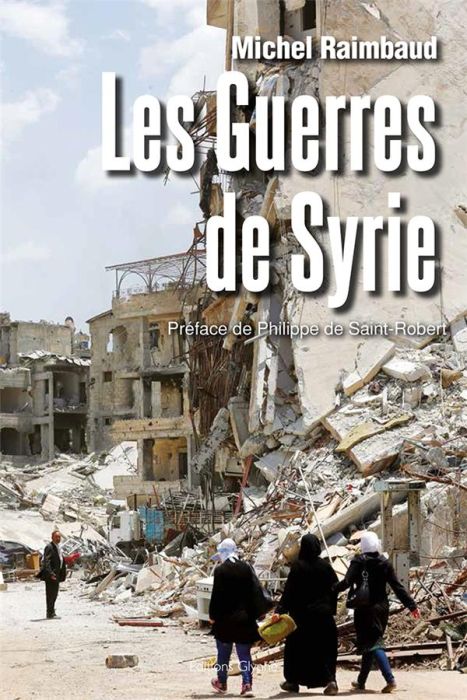 Emprunter Les guerres de Syrie livre