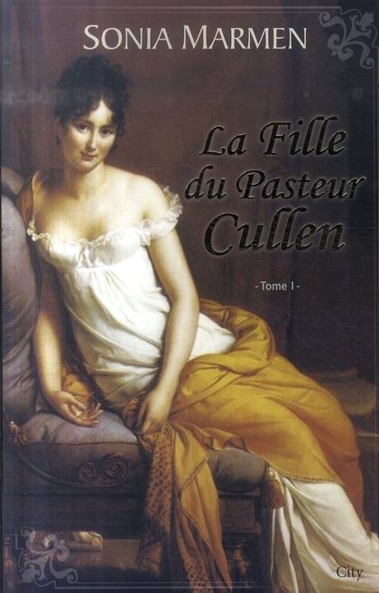 Emprunter La Fille du Pasteur Cullen Tome 1 livre