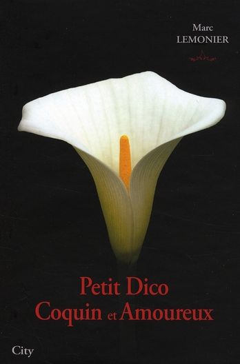 Emprunter Petit Dico Coquin et Amoureux livre