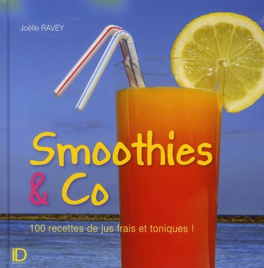 Emprunter Smoothies & Co livre