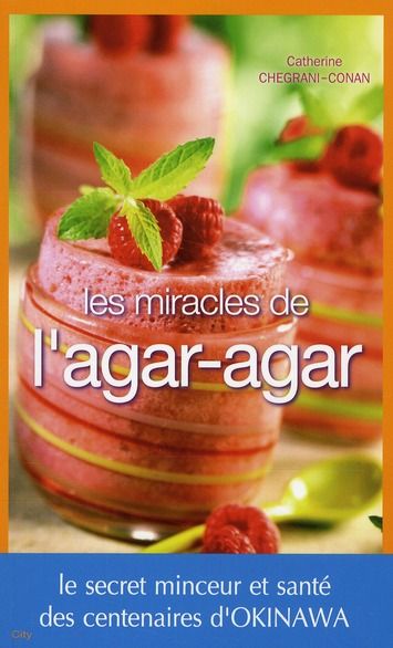 Emprunter Les miracles de l'agar-agar livre