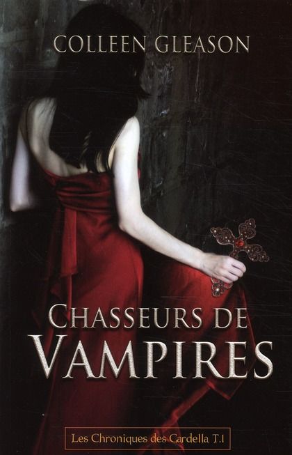 Emprunter Les Chroniques de Gardella Tome 1 : Chasseurs de vampires livre