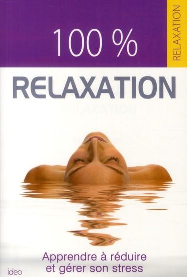 Emprunter 100% relaxation livre