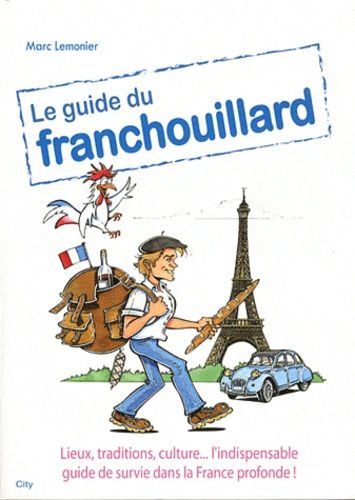 Emprunter Le guide du franchouillard livre