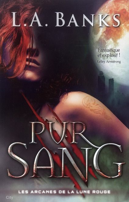 Emprunter Les Arcanes de la Lune Rouge Tome 2 : Pur sang livre