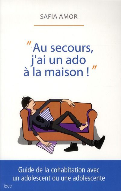 Emprunter Au secours, j'ai un ado à la maison ! livre