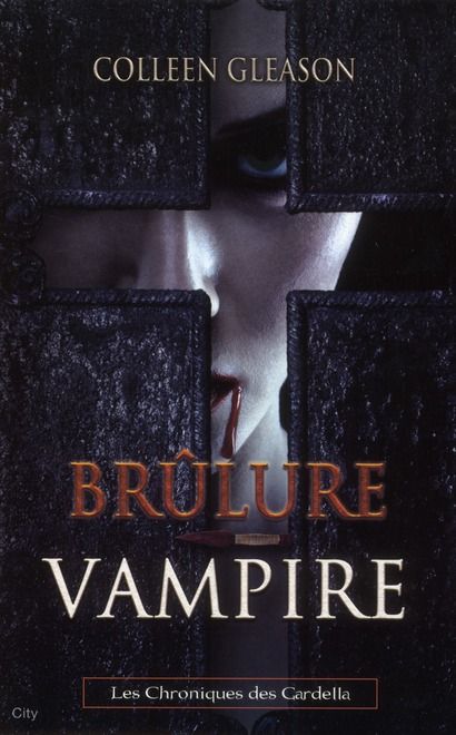 Emprunter Les Chroniques de Gardella Tome 4 : Brûlure vampire livre