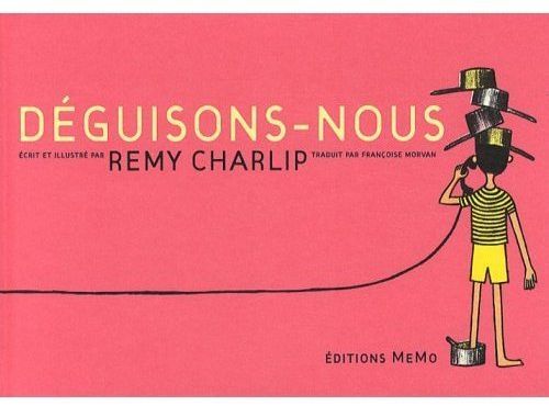 Emprunter DEGUISONS-NOUS ! livre