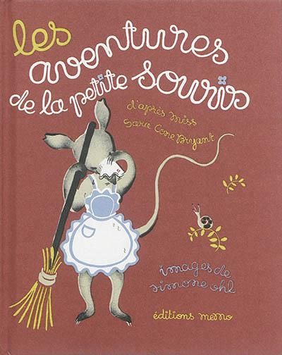 Emprunter Les aventures de la petite souris livre