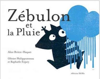 Emprunter Zébulon et la pluie livre