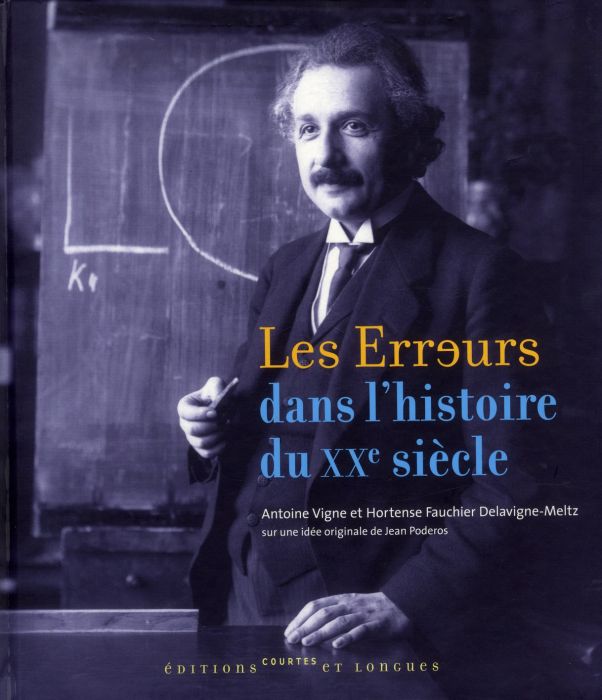 Emprunter Les Erreurs dans l'histoire du XXe siècle livre