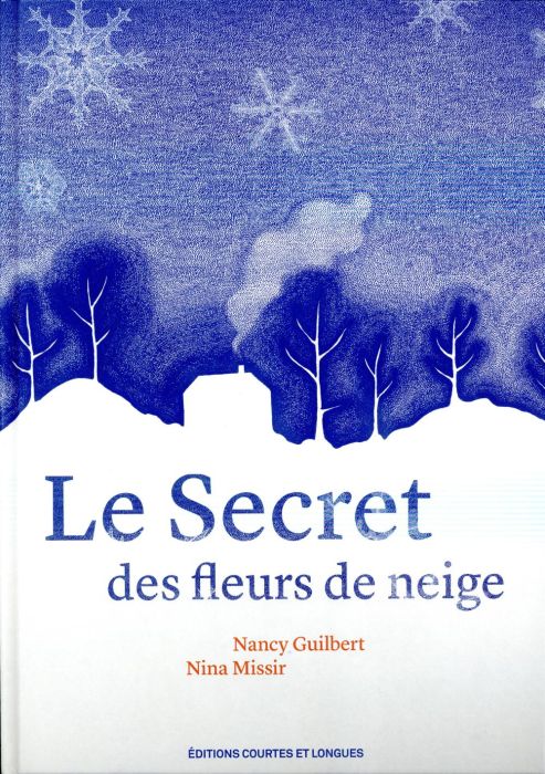 Emprunter Le Secret des fleurs de neige livre