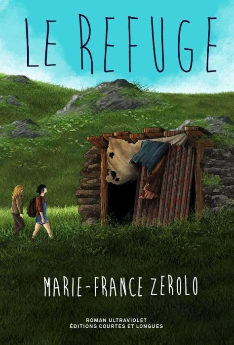 Emprunter Le refuge livre