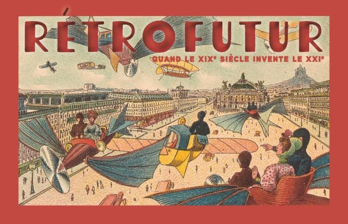 Emprunter Rétrofutur. Quand le XIXe siècle invente le XXIe livre