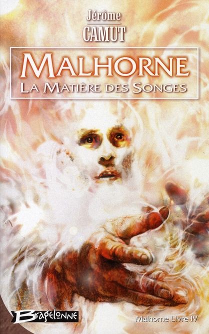 Emprunter Malhorne Tome 4 : La Matière des songes livre