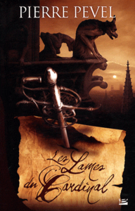 Emprunter Les Lames du Cardinal. Tome 1 livre