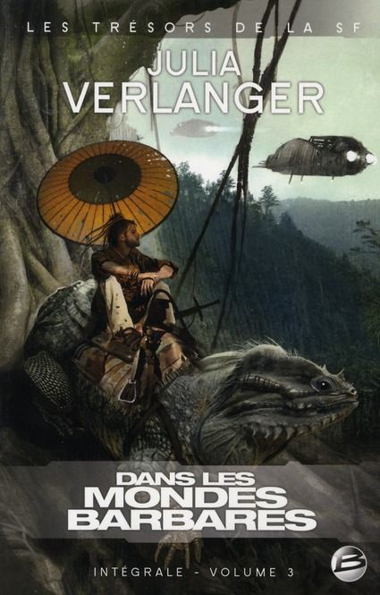 Emprunter Dans les mondes barbares. L'intégrale, tome 3 livre