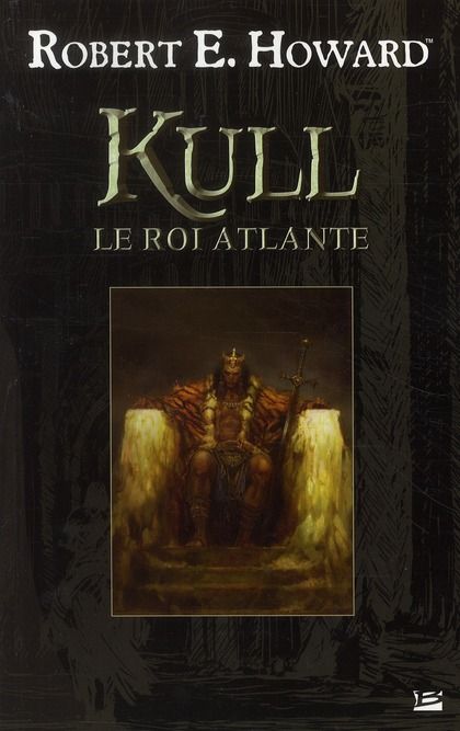 Emprunter Kull. Le Roi Atlante livre