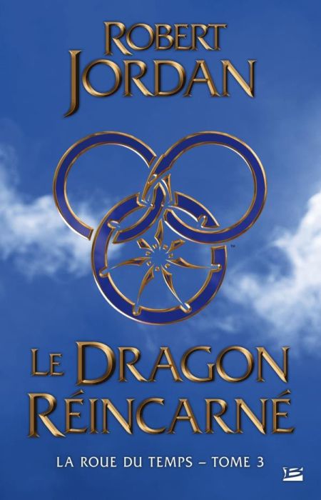 Emprunter La Roue du Temps Tome 3 : Le dragon reincarné livre