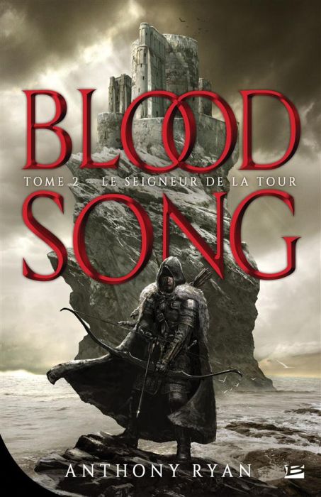 Emprunter Blood Song Tome 2 : Le Seigneur de la Tour livre