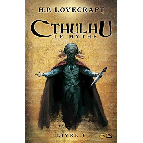 Emprunter Cthulhu, le mythe Tome 1 livre