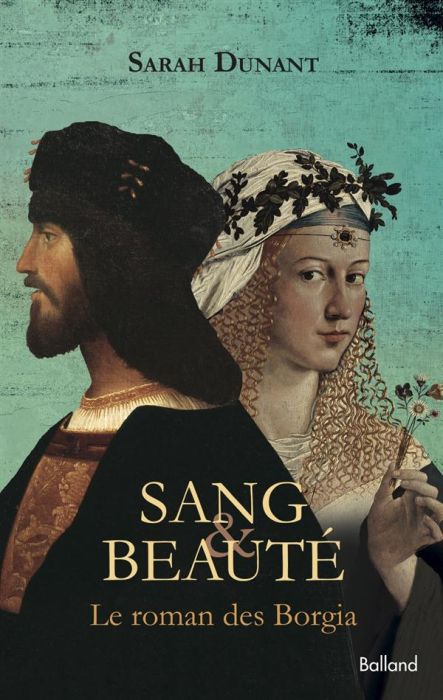 Emprunter Sang  & beauté / Le roman des Borgia livre