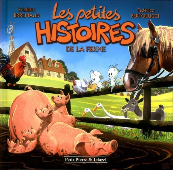 Emprunter Les petites histoires de la ferme livre